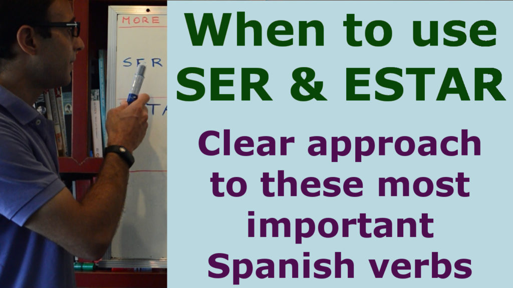 When to use SER and ESTAR - Most important Spanish verbs